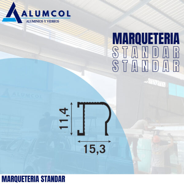 MARQUETERIA STANDAR